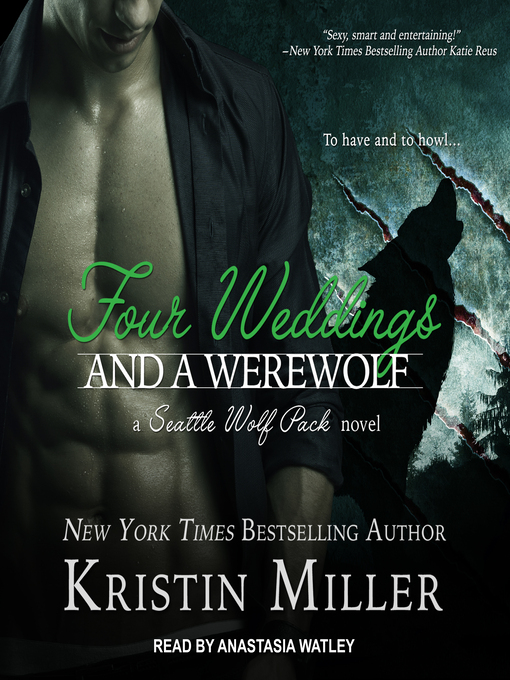 Title details for Four Weddings and a Werewolf by Kristin Miller - Wait list